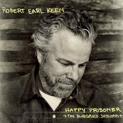Happy Prisoner: The Bluegrass Sessions