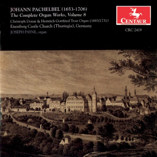 The Complete Organ Works, Volume 8