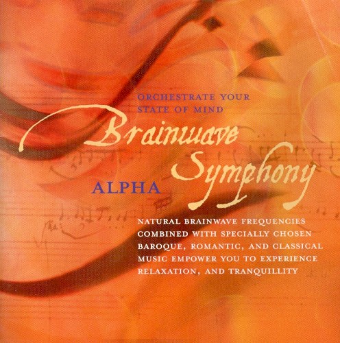 Brainwave Symphony Alpha: Relax & Let Go