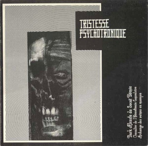 Tristesse Psychotronique