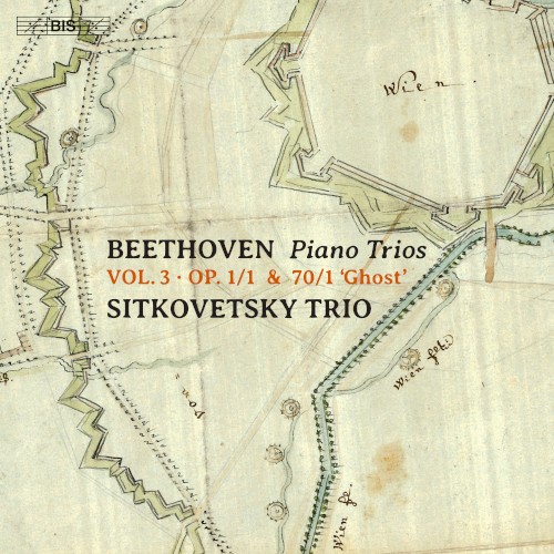 Piano Trios, vol. 3: op. 1/1 & 70/1 “Ghost”