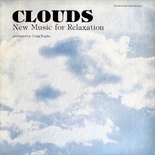 Clouds: New Music for Relaxation