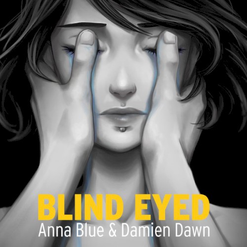 Blind Eyed