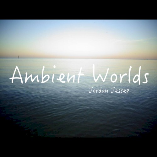 Ambient Worlds