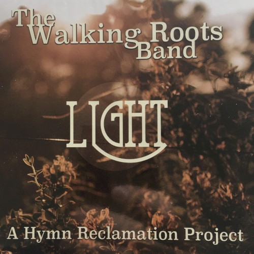 Light: A Hymn Reclamation Project
