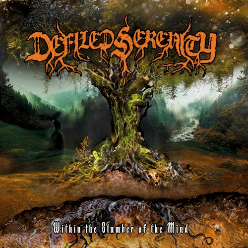 Defiled Serenity &ndash; Within the Slumber of the Mind