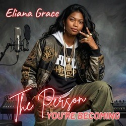 The Person You’re Becoming