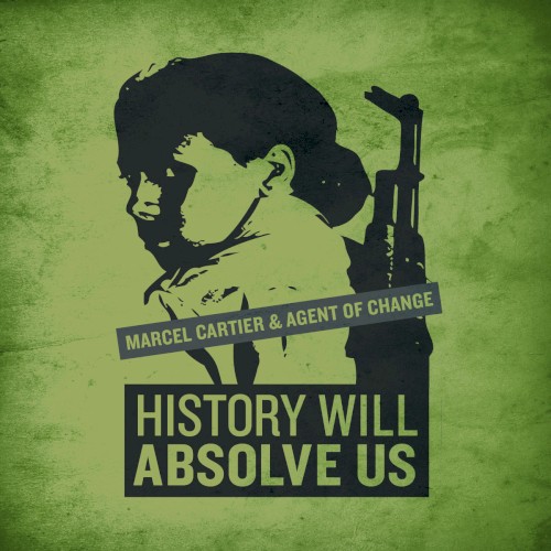 History Will Absolve Us
