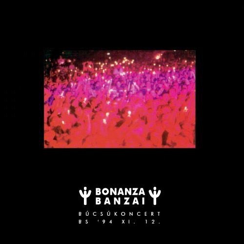 Búcsúkoncert (Budapest 1994-11-12)