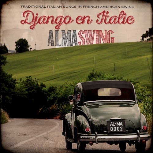 Django en Italie (Traditional Italian Songs in French‐American Swing)