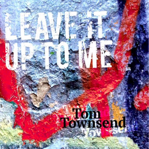 Leave It Up To Me (The Album)