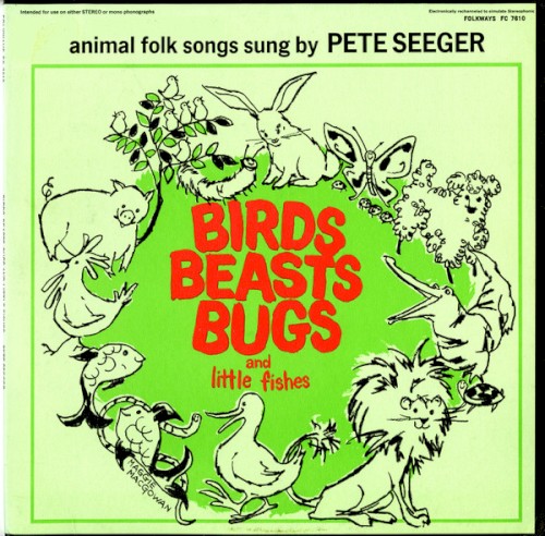 Birds Beasts Bugs And Little Fishes