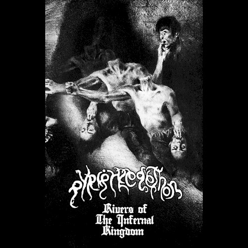 Rivers Of The Infernal Kingdom