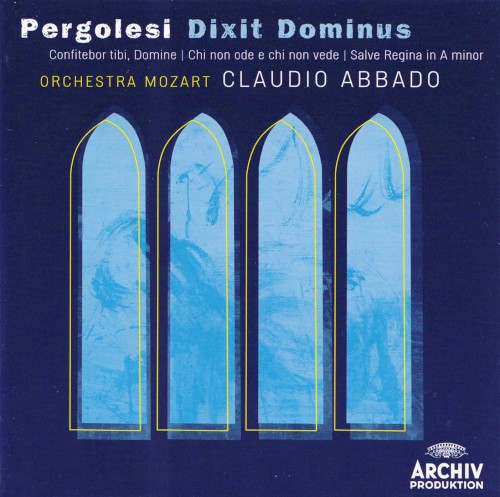 Dixit Dominus / Confitebor tibi, Domine / Chi non ode e chi non vede / Salve Regina in A minor