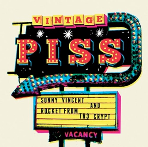 Vintage Piss