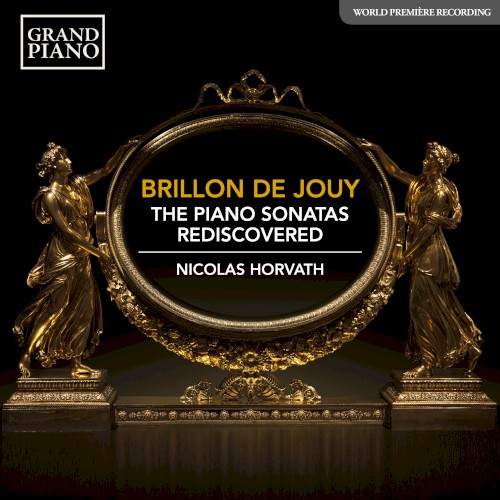 The Piano Sonatas Rediscovered