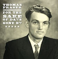For The Sake of Days Gone By