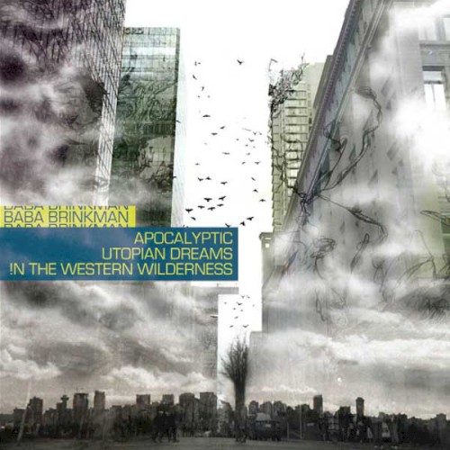 Apocalyptic Utopian Dreams in the Western Wilderness