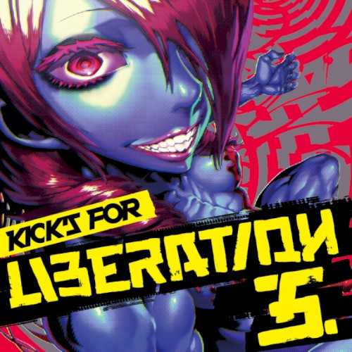 Kick's For Liberation 5