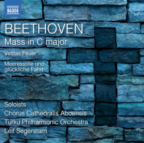 Mass in C major / Vestas Feuer / Meeresstille und glücklliche Fahrt