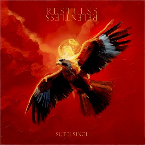 Restless | Relentless