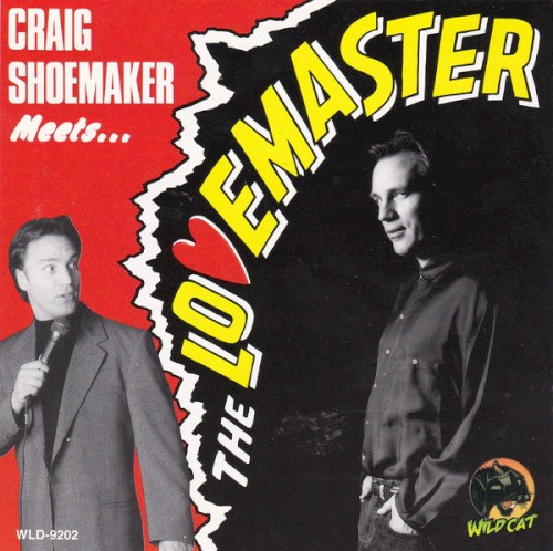 Craig Shoemaker Meets... The Lovemaster
