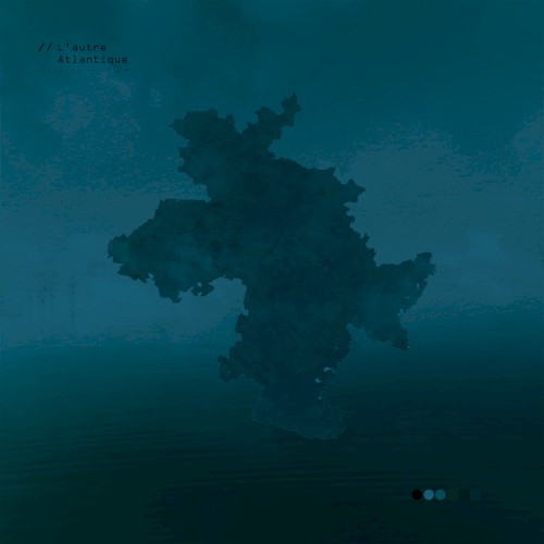 L’autre Atlantique Sesion 3