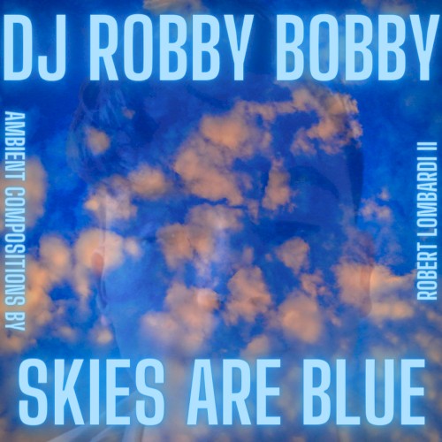 Skies Are Blue