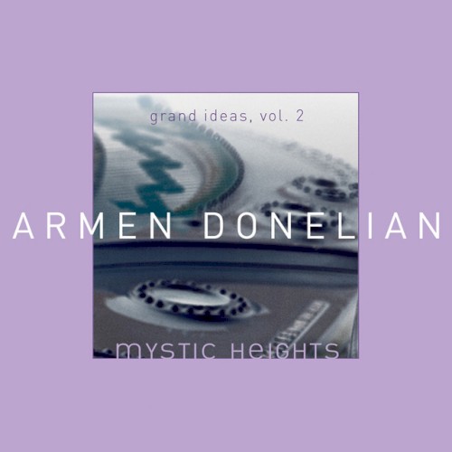 Grand Ideas, Vol. 2: Mystic Heights