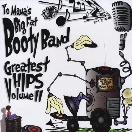 Greatest Hips Volume II