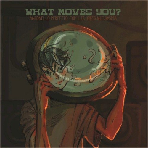 What Moves You?
