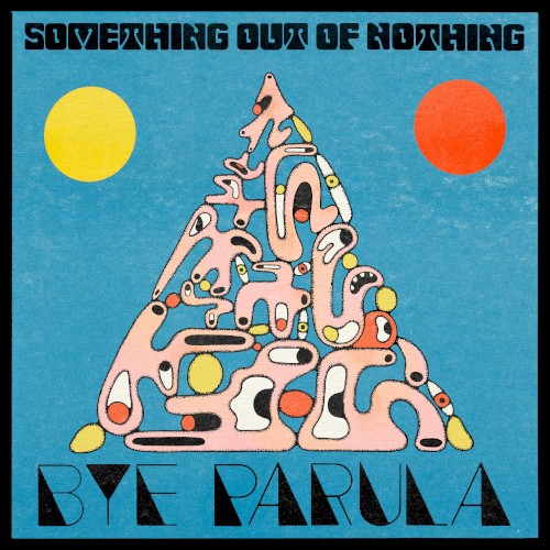 Something Out of Nothing