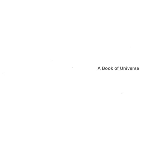 A Book of Universe