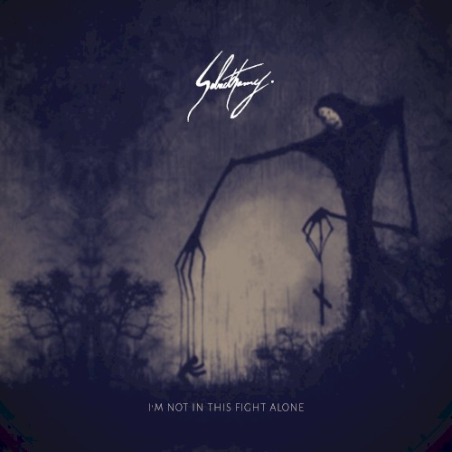 I'm Not In This Fight Alone