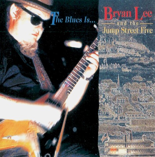 The Blues Is...