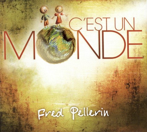 C’est un monde