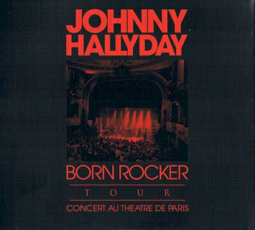 Born Rocker Tour - Concert au Théâtre de Paris