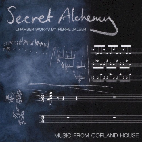 Secret Alchemy: Chamber Works by Pierre Jalbert