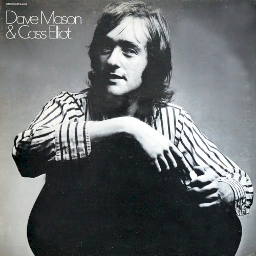Dave Mason & Cass Elliot