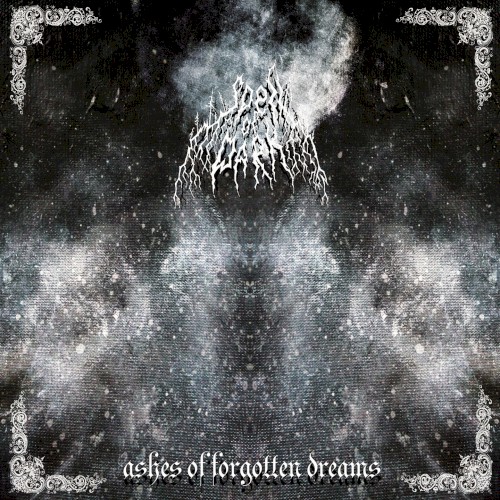 Ashes of Forgotten Dreams