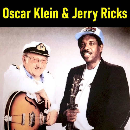 Oscar Klein & Jerry Ricks