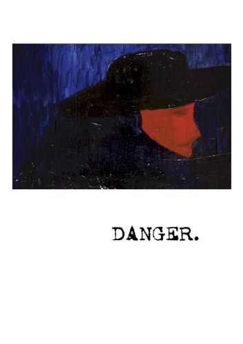 Danger