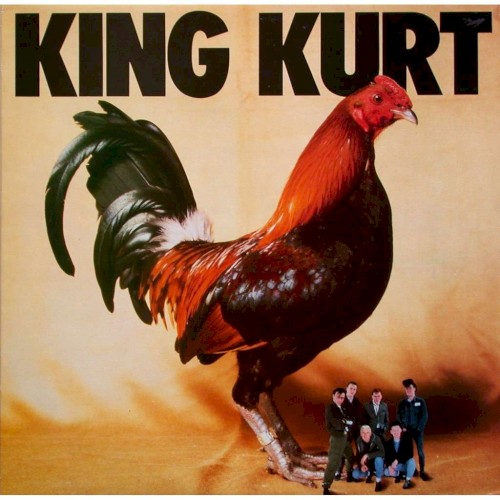 King Kurt &ndash; Big Cock