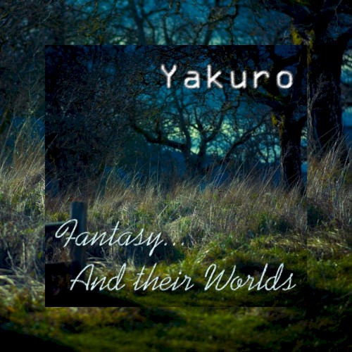 Fantasy...and their Worlds