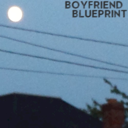 Boyfriend Blueprint II