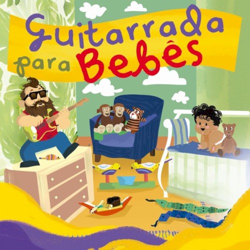 Guitarrada para Bebês