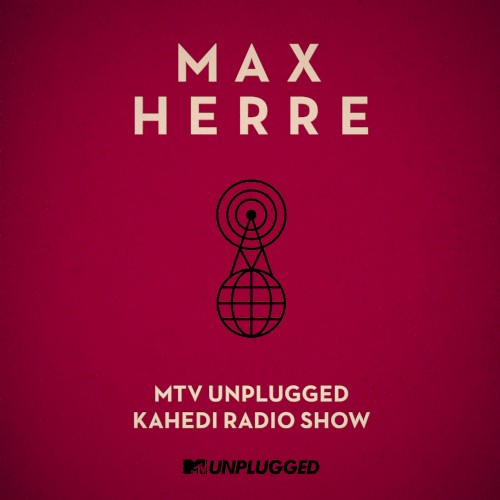MTV Unplugged KAHEDI Radio Show