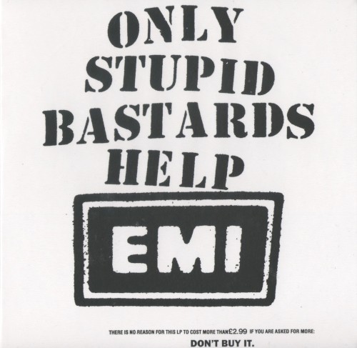 Only Stupid Bastards Help EMI