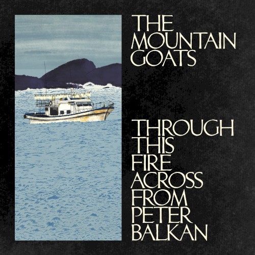 Through This Fire Across From Peter Balkan