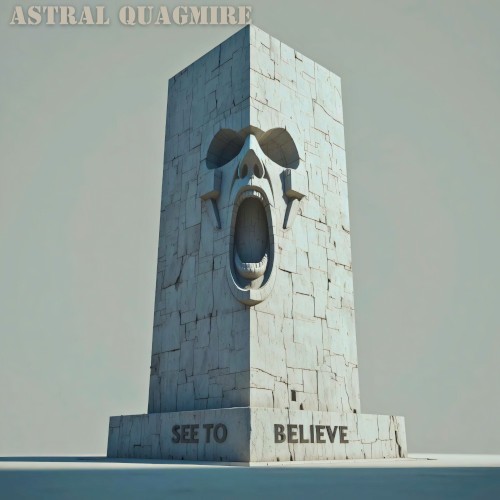 SEE TO BELIEVE